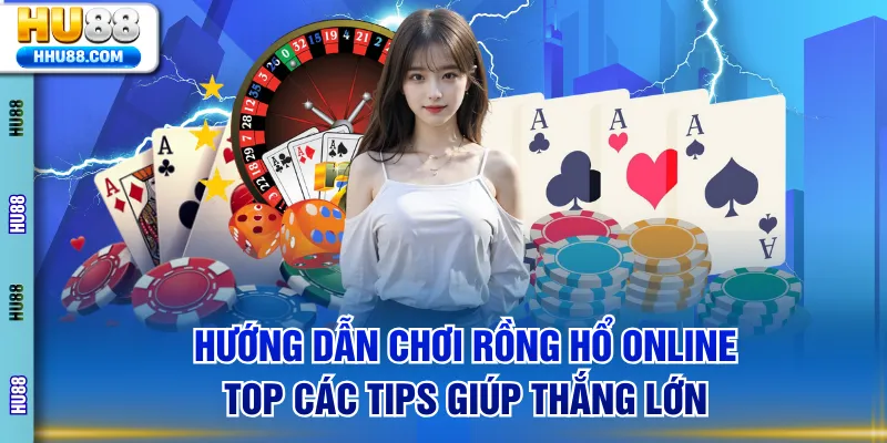 Rồng Hổ online