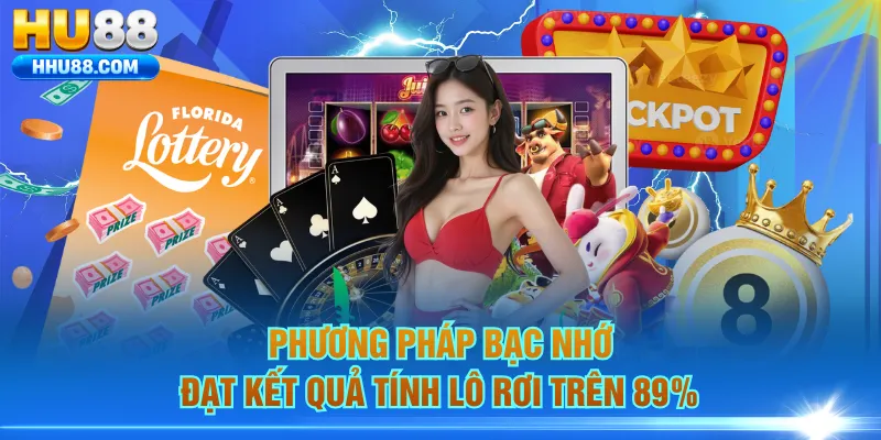 Phương pháp bạc nhớ đạt kết quả tính lô rơi trên 89%